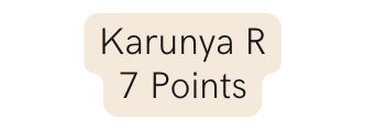Karunya R 7 Points